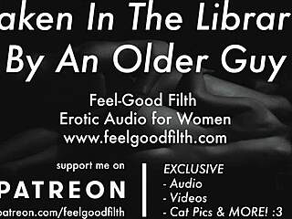 Experienced older man gives you a taste of his erotic audio in the library