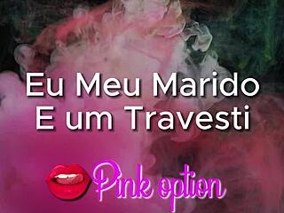 me, my husband, and a transvestite in erotic tales