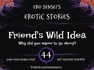 Amateur audio for women: A friend’s wild idea for erotic pleasure