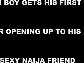 Nigerian Virgin Boy Pounds Sexy Friend Until Pussy Squirts