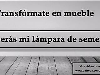 Transform Into Furniture As My Semen Lamp Joi In Spanish