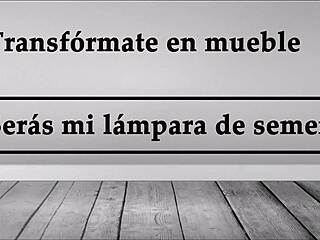 Transform Into Furniture As My Semen Lamp Joi In Spanish