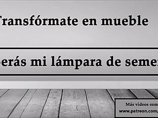 Transform Into Furniture As My Semen Lamp Joi In Spanish
