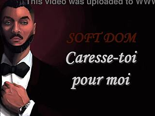 French JOI for women: Soft domination and erotic instructions