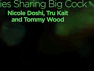nicole doshi and tru kait sharing big cock