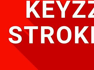 Can Keyzz Handle Deepthroat?