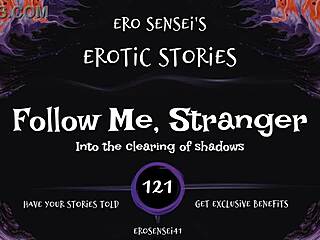 follow me stranger for erotic audio