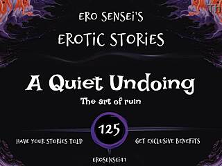 A quiet undoing erotic audio for women
