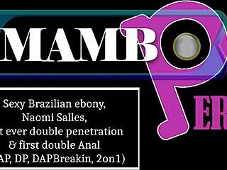 brazilian ebony naomi takes double anal dp?